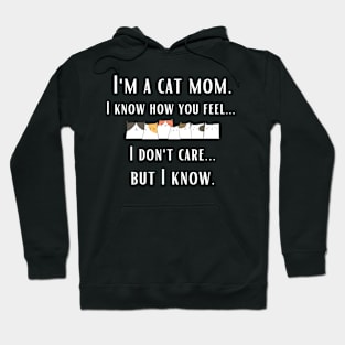 I'm a Cat Mom Lady Woman Lover Gift Kitty Kitten Cute Hoodie